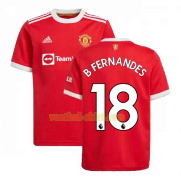 b fernandes 18 manchester united thuis shirt 2021 2022 rood mannen