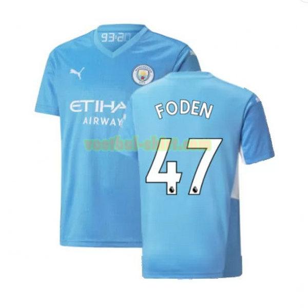 foden 47 manchester city thuis shirt 2021 2022 blauw mannen