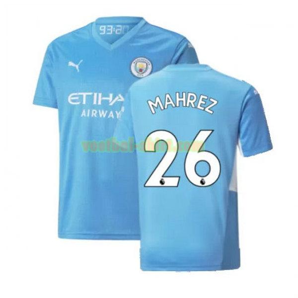 mahrez 26 manchester city thuis shirt 2021 2022 blauw mannen