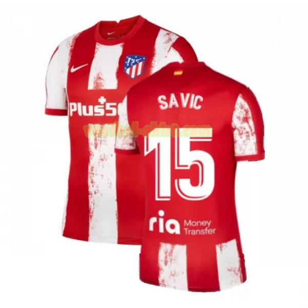 savic 15 atletico madrid thuis shirt 2021 2022 rood wit mannen